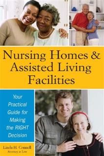 Nursing Homes and Assisted Living Facilities, Linda H. Connel