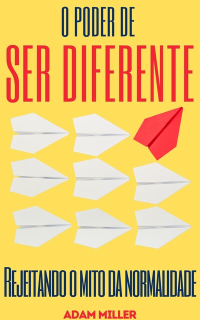 O Poder De Ser Diferente, A.I., Adam Miller