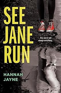 See Jane Run, Hannah Jayne