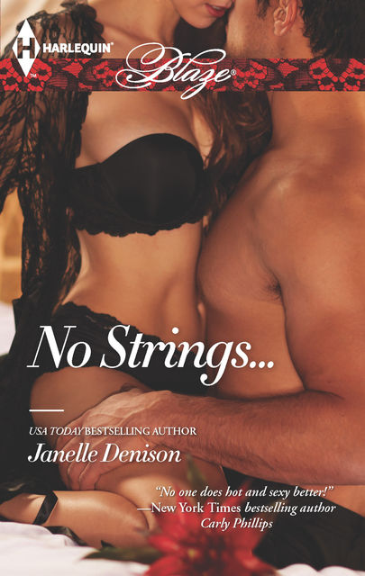 No Strings, Janelle Denison