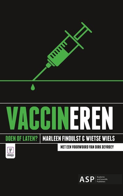 Vaccineren, Marleen Finoulst, Wietse Wiels