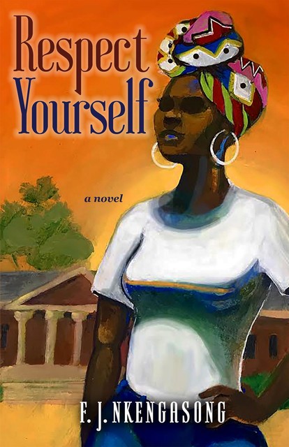 Respect Yourself, F.J. Nkengasong