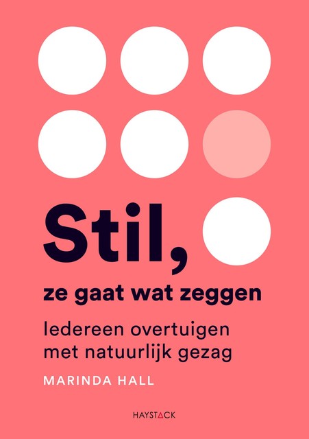 Stil, ze gaat wat zeggen, Marinda Hall