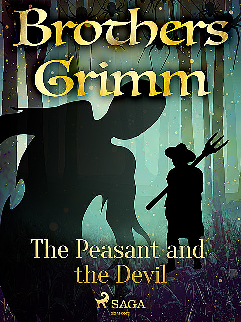The Peasant and the Devil, Brothers Grimm