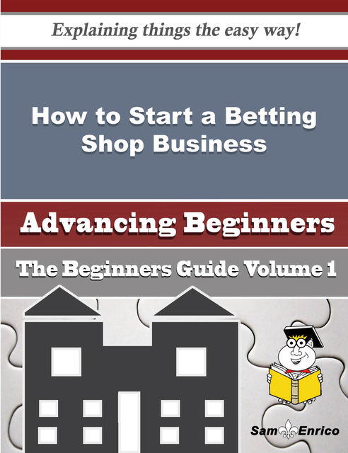 How to Start a Betting Shop Business (Beginners Guide), Ha Cagle
