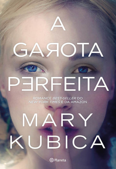 A Garota Perfeita, Mary Kubica