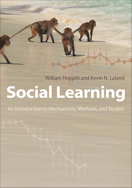 Social Learning, Kevin N. Laland, William Hoppitt