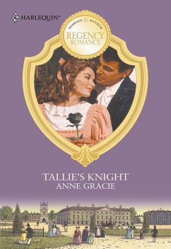 Tallie's Knight, Anne Gracie