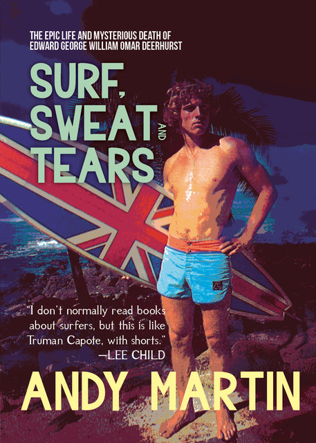 Surf, Sweat and Tears, Andy Martin
