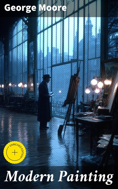 Modern Painting, George Moore