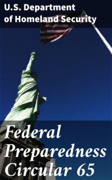 Federal Preparedness Circular 65, U.S. Department of Homeland Security