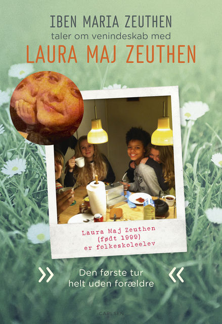 Laura Maj Zeuthen: Den første tur helt uden forældre, Iben Maria Zeuthen