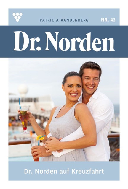 Dr. Norden Classic 69 – Arztroman, Patricia Vandenberg