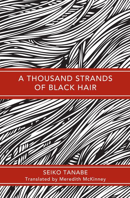 A Thousand Strands of Black Hair, Seiko Tanabe