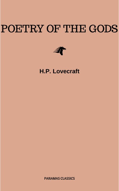 Poetry of the Gods, Howard Lovecraft