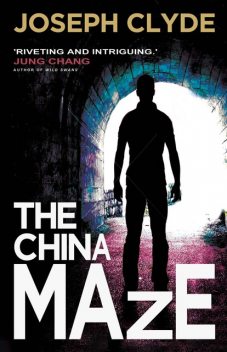 The China Maze, Joseph Clyde