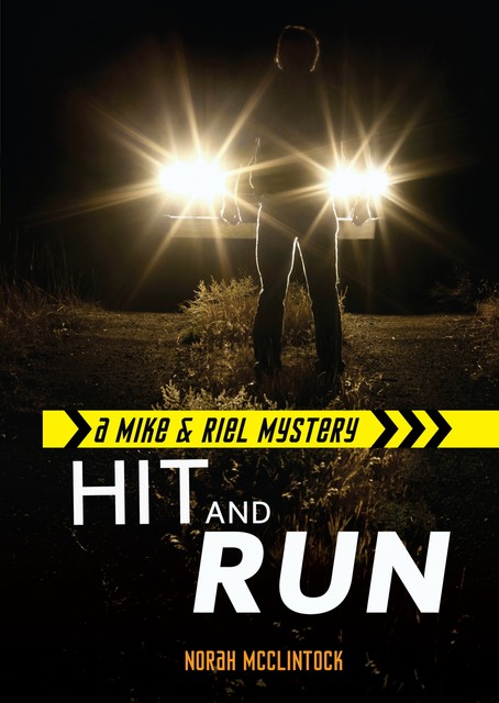 Hit and Run, Norah McClintock