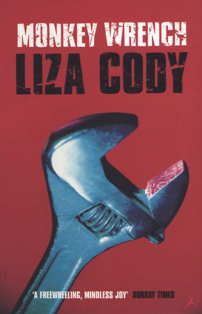 Monkey Wrench, Liza Cody