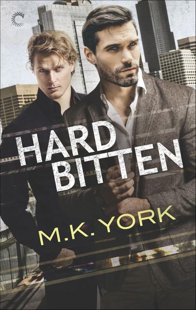 Hard Bitten, M.K. York