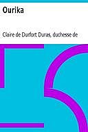 Ourika, duchesse de, Claire de Durfort Duras