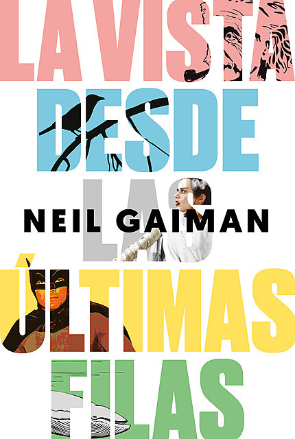 La vista desde las últimas filas, Neil Gaiman