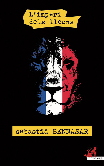 L'imperi dels lleons, Sebastià Bennasar