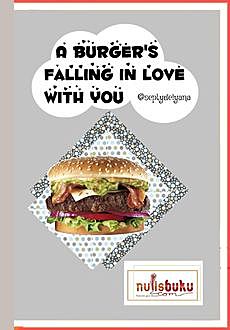 A Burger's Falling In Love With You, Septy Delyana