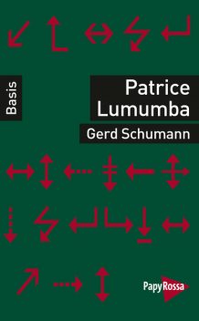 Patrice Lumumba, Gerd Schumann