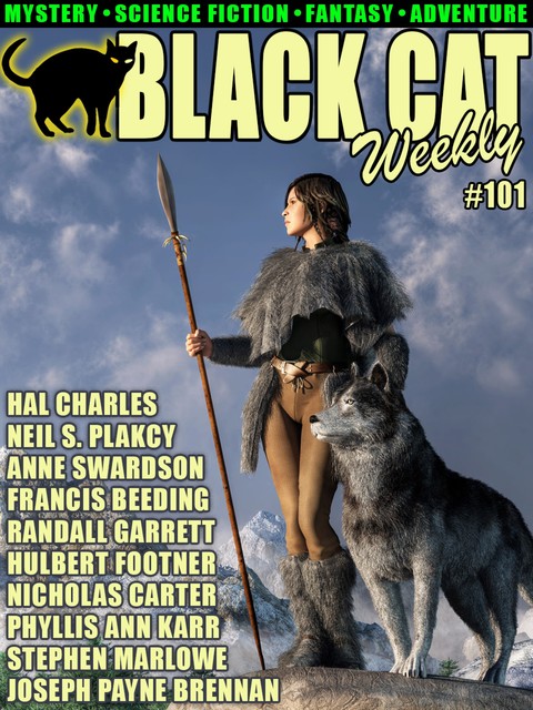 Black Cat Weekly #101, Stephen Marlowe, Hulbert Footner, Phyllis Ann Karr, Hal Charles, Francis Beeding, Neil Plakcy, Joseph Brennan, Nicholas Carter, Anne Swardson