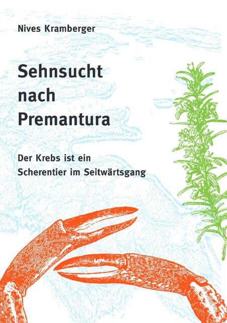 Sehnsucht nach Premantura, Nives Kramberger
