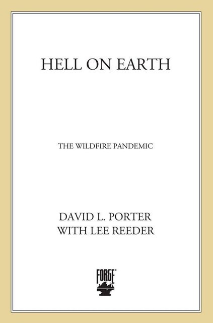 Hell on Earth, David Porter, Lee Reeder