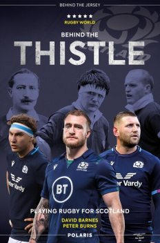 Behind the Thistle, Peter Burns, David Barnes