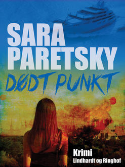 Dødt Punkt, Sara Paretsky