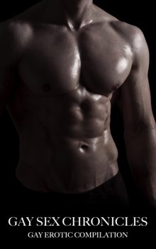 Gay Sex Chronicles, Anthonye Roper