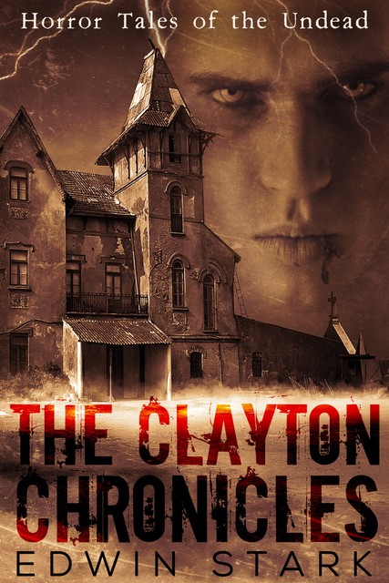 The Clayton Chronicles, Edwin Stark