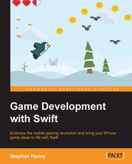 Game Development with Swift, Stephen Haney