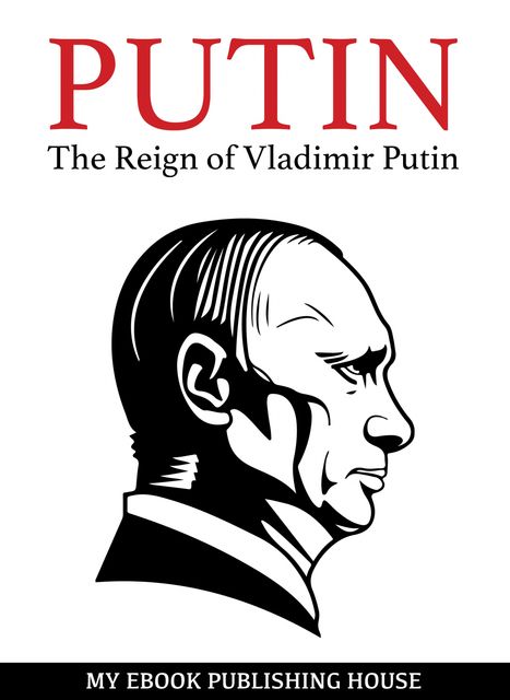 Putin, My Ebook Publishing House
