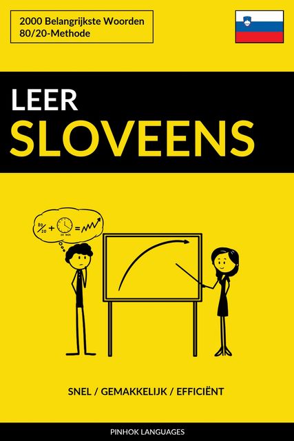 Leer Sloveens – Snel / Gemakkelijk / Efficiënt, Pinhok Languages