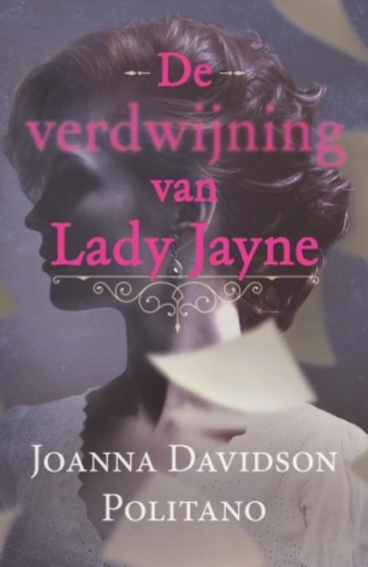 De verdwijning van Lady Jayne, Joanna Davidson Politano
