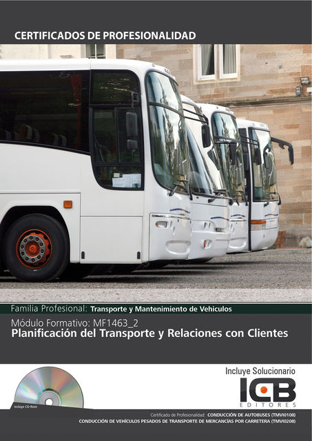 MF1463_2: PLANIFICACIÓN DEL TRANSPORTE Y RELACIONES CON CLIENTES (TMVI0108) (TMVI0208), María Ángeles Díaz Cama