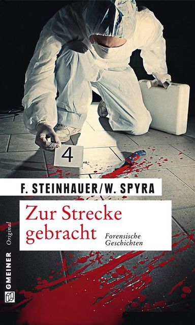 Zur Strecke gebracht, Wolfgang Steinhauer, Spyra Franziska