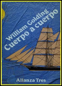 Cuerpo A Cuerpo, William Golding