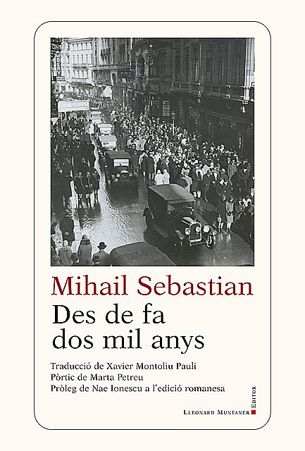 Des de fa dos mil anys, Mihail Sebastian