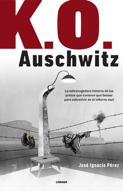 K.O. Auschwitz, José Pérez