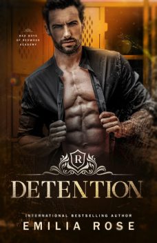 Detention, Emilia Rose