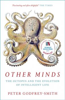 Other Minds, Peter Godfrey-Smith