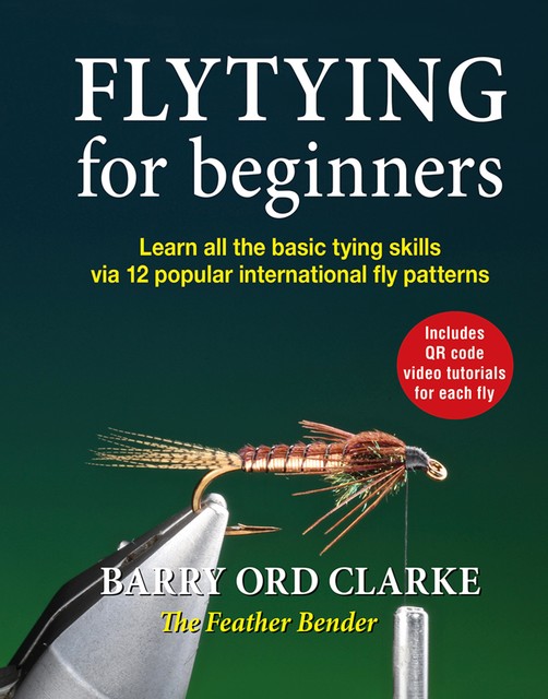 Flytying for beginners, Barry Ord Clarke