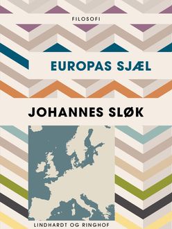 Europas sjæl, Johannes Sløk