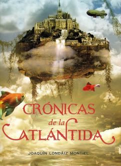 Crónicas De La Atlántida, Joaquín Londáiz Montiel