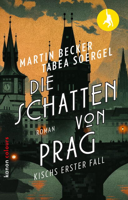 Die Schatten von Prag, Martin Becker, Tabea Soergel